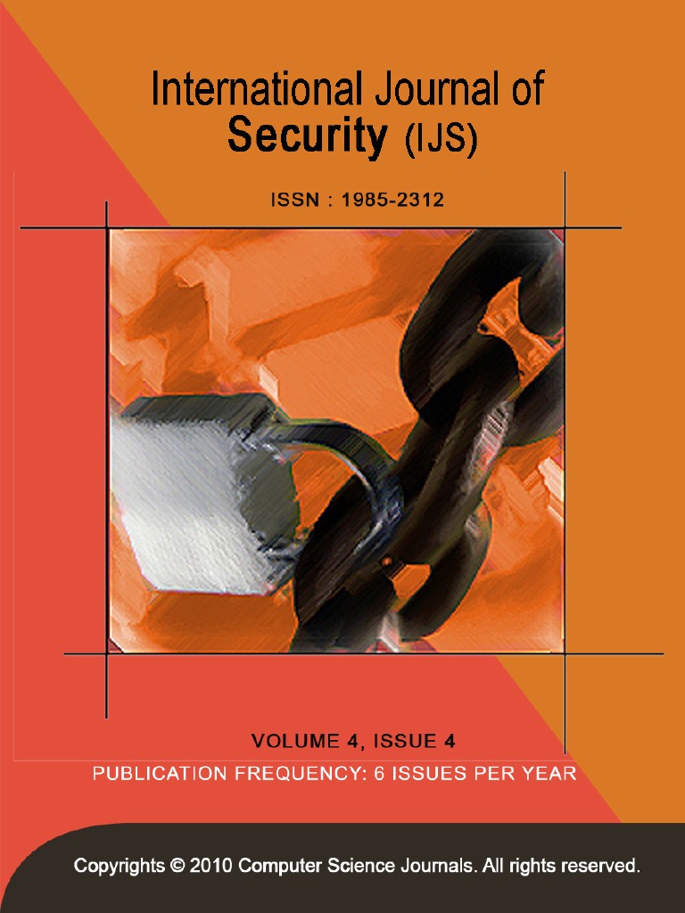 International Journal of Security V4 I4 | PDF | Academic Journal | Key ...