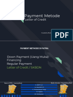 Payment Metode: Letter of Credit