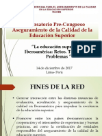 RIACES La Educación Superior en Iberoamérica Retos. Tendencias. Problemas