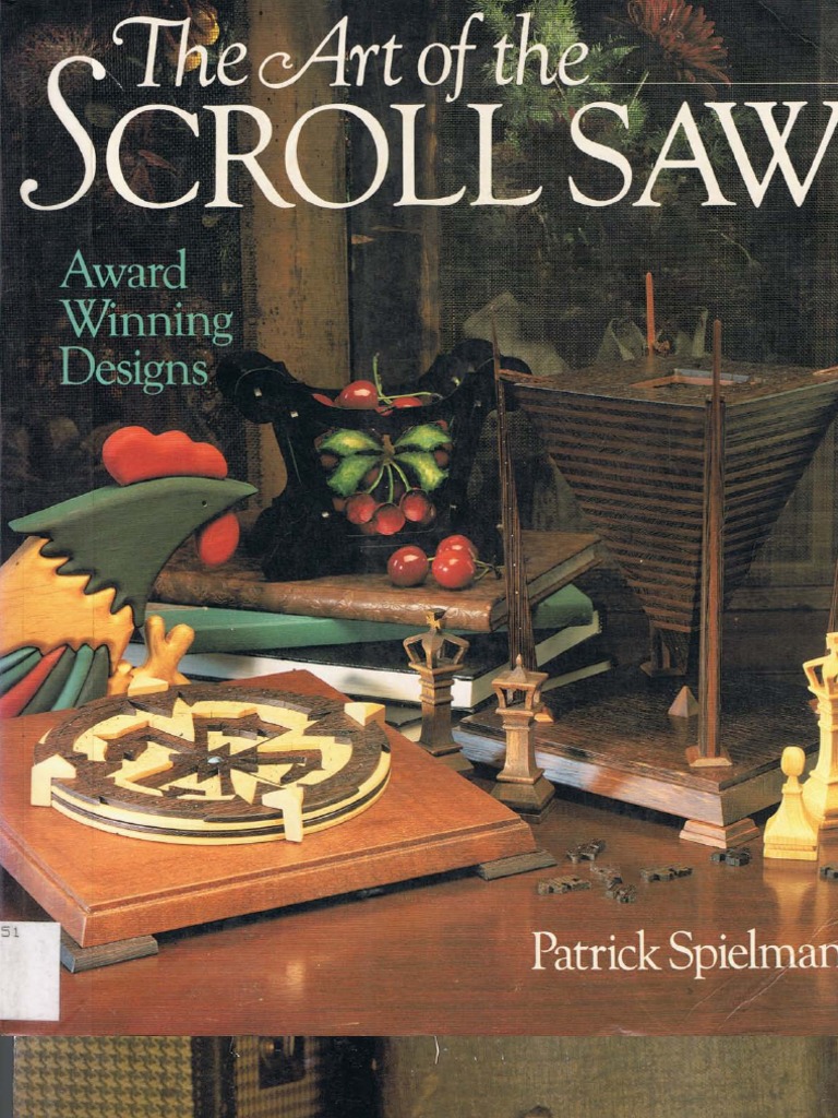 Art of Scroll Saw, PDF, Woodworking