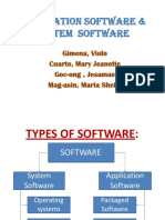 Application Software & System Software: Gimena, Violo Cuarto, Mary Jeanette Goc-Ong, Jesamae Mag-Asin, Maria Sheila