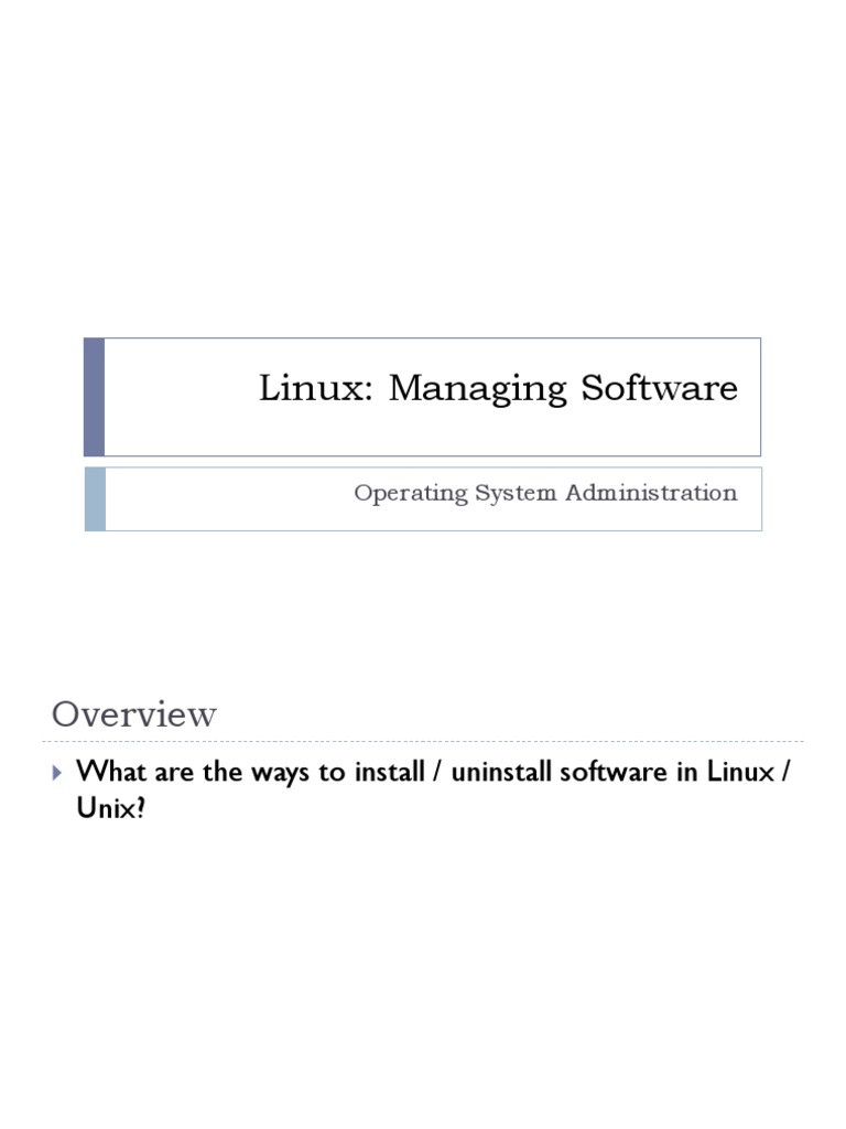 Linux Software Management Guide | PDF | Linux Distribution | Linux