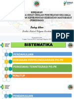 Kebijakan Program Indonesia Sehat Dengan Pendekatan Keluarga (Pis-Pk) Dan Pelayanan Keperawatan Kesehatan Masyarakat (Perkesmas)