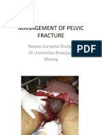 Management of Pelvic Fracture: Respati Suryanto Dradjat FK Universitas Brawijaya Malang