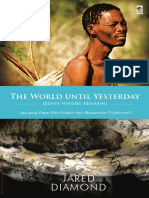 Jared Diamond - Tyas Palar - The World Until Yesterday - Apa Yang Dapat Kita Pelajari Dari Masyarakat Tradisional - Kepustakaan Populer Gramedia (2015) PDF