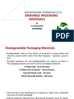 Biodegradable Packaging Materials: Fpe 321 - Food Packaging Technology (2+1)