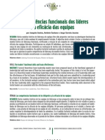 Santos,Joaquim;Caetano,AntónioeJesuíno,Jorge Correia.AsCompetênciasFuncionaisdosLídereseaEficáciadasEquipas.RPBG,jul-set08,vol.7,no.3,p.22-33