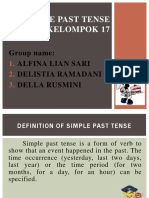 Simple Past Tense Kelompok 17: Group Name: Alfina Lian Sari Delistia Ramadani Della Rusmini