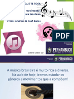 Aula 2 - MÚSICA – Gêneros e Movimentos Diversos Da Música Brasileira