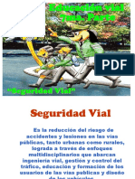 Seguridad Vial, para Niños