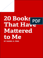 20 Books That Have Mattered To Me: by Daniel H. Pink