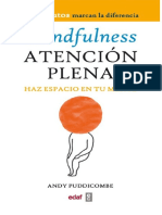 Andy Puddicombe - Mindfulness - Atención Plena Haz espacio en tu mente.pdf