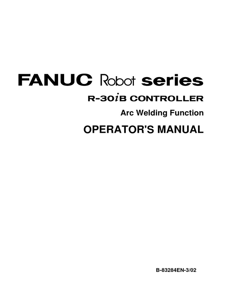 R 30ib Arctool Operator Manual B 284en 3 02 Welding Construction