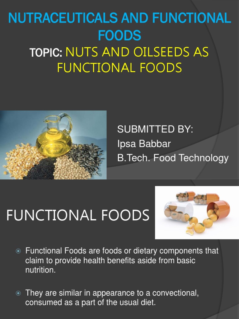 Nuts and Oilseeds As Functional Foods Topic PDF Cooking Oil