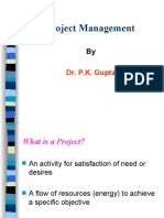 Project Management: Dr. P.K. Gupta