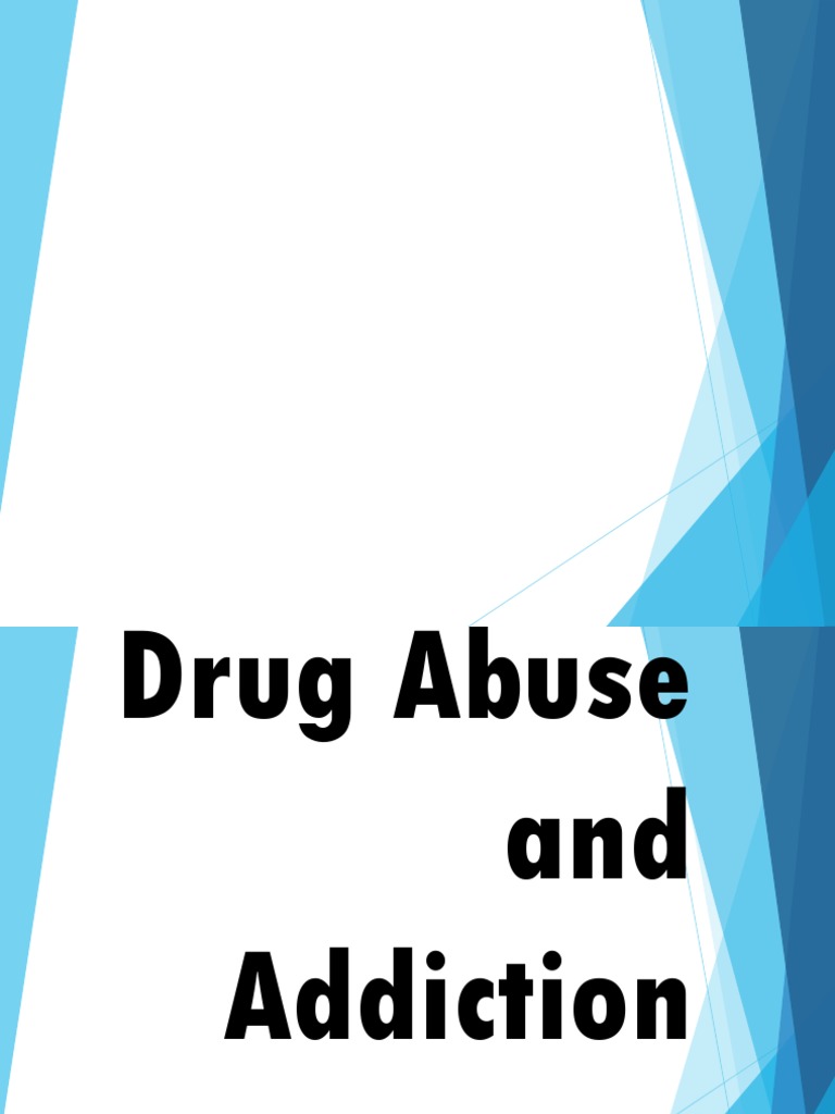 Understanding Drug Addiction and Abuse | PDF | Substance Abuse | Alcoholism