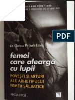 Femei Care Alearga Cu Lupii DR Clarissa Pinkola Estes