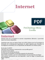 La Internet: Prof - Santiago Mena Zorrilla