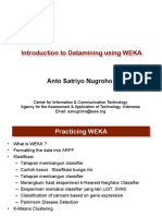 Introduction To Datamining Using WEKA: Anto Satriyo Nugroho