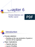 Chapter 6 Process Selection and Facility Layout