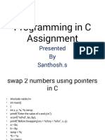 Programming in C Assignment: Presented by Santhosh.s