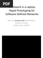 A Network in A Laptop: Rapid Prototyping For So7ware - Defined Networks