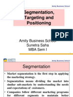 Segmentation, Targeting and Positioning: Amity Business School Sunetra Saha Mba Sem I