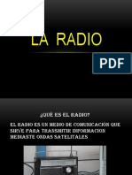 La Radio Como Medio de Comunicación