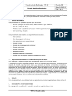 Escada Metálica Doméstica: Procedimento de Certificação - PC-02 Revisão: 02 Data: 01/09/2019 Pág. 1 de 9