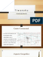 Tiwanaku: Ciudad Del Desierto