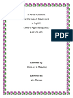 In Partial Fulfillment For The Subject Requirement in Engl 123 (Intro To Applied Linguistics) 4:00-5:30 MTH