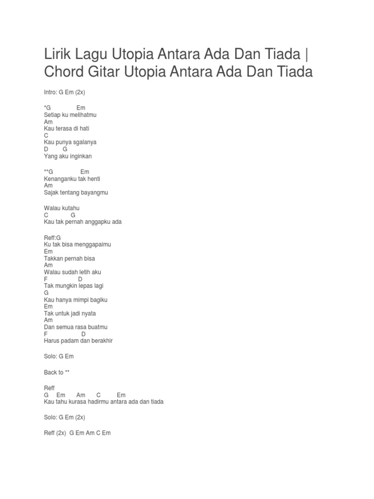 Lirik Lagu Utopia Antara Ada Dan Tiada Chord Gitar Utopia Antara Ada