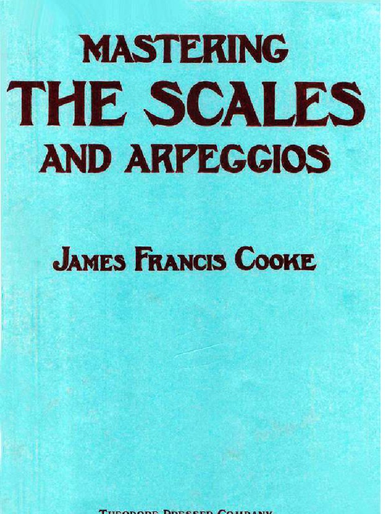 Mastering The Scales and Arpeggios PDF