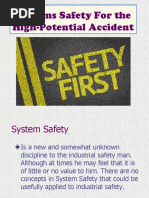 Systems Safety For The High-Potential Accident