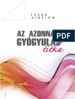 Frank J. Kinslow - AZ AZONNALI GYÓGYULÁS TITKA + CD