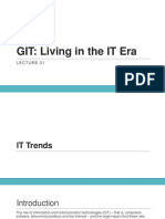 GIT: Living in The IT Era: Lect Ure 01