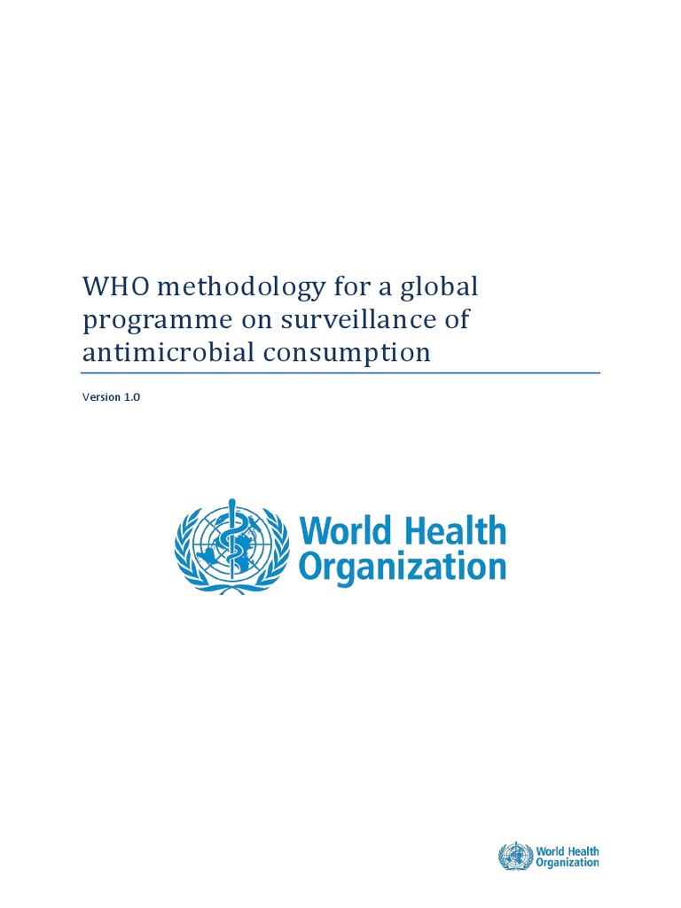 WHO Antimicrobial Consumption Methodology | PDF | Pharmacy | Health Care