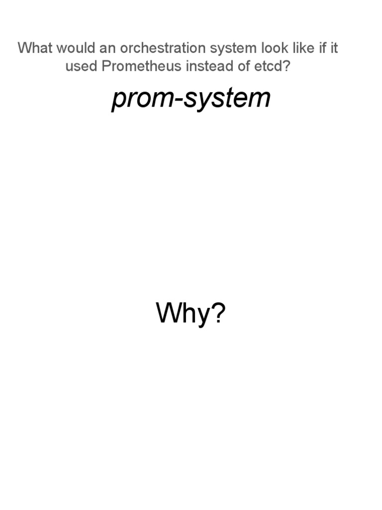Prometheus-Based Orchestration System | PDF