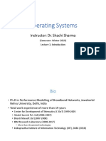 Operating Systems: Instructor: Dr. Shachi Sharma
