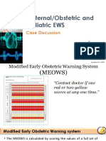 Maternal/Obstetric and Pediatric EWS: Case Discussion