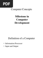 Computer Concepts: Milestone in Computer Development