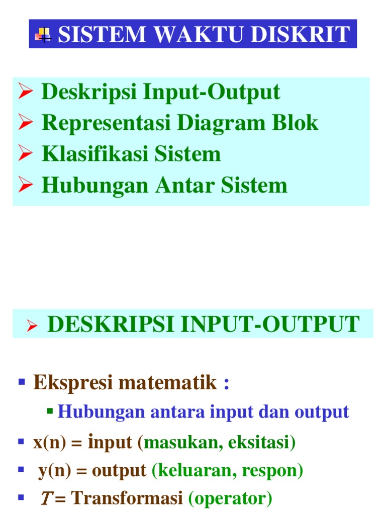 Sistem Waktu Diskrit: Deskripsi Input-Output Representasi Diagram Blok ...