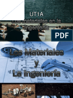 UT1A - Los Materiales en La Ingeniería