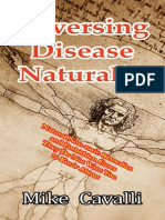 Reversing Disease Naturally - Natural Non-Toxic Remedies and Forbidden Cures They Do Not Want You To Know About PDF