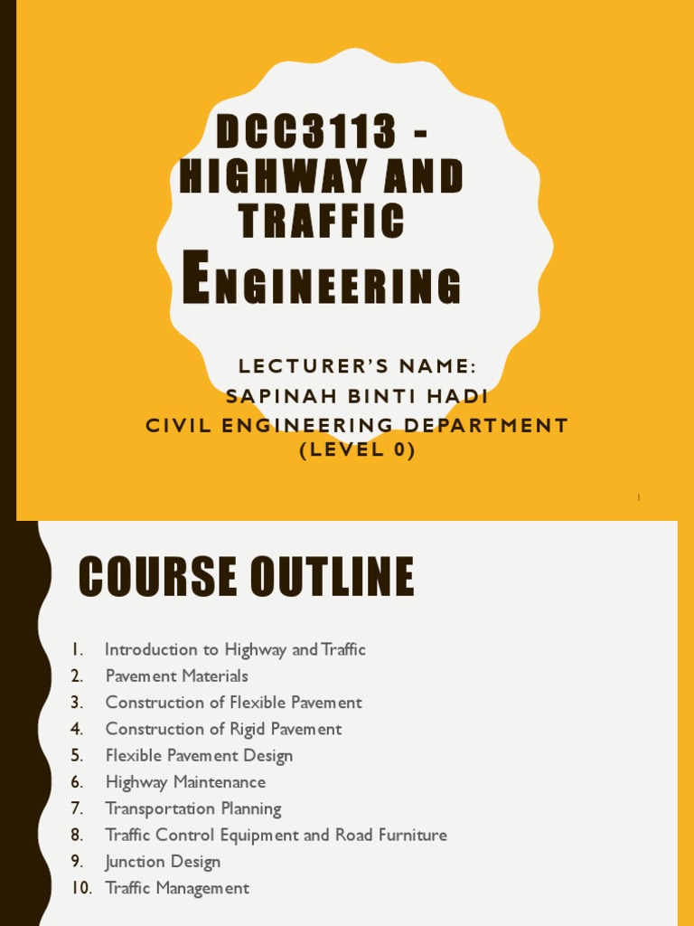 Highway and Traffic Engineering Overview | PDF | Road | Transport
