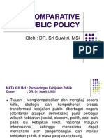 Comparative Public Policy: Oleh: Dr. Sri Suwitri, Msi
