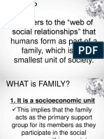 It Refers To The "Web of Social Relationships" That Humans Form As Part of A Family, Which Is The Smallest Unit of Society. Kinship