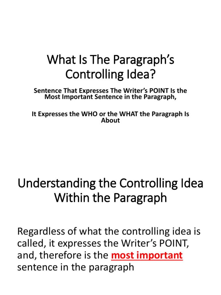 Understanding Paragraph Controlling Ideas | PDF | Rhetoric | Writers