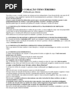 O CORAÇÃO TEM CÉREBRO Publicado Por Alexiis