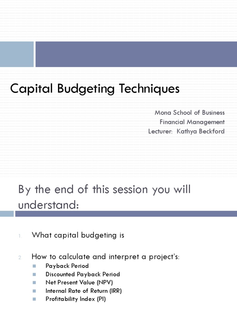 Capital Budgeting Techniques Explained | PDF | Internal Rate Of Return ...